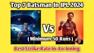 Best Strike Rate In IPL 2024 Miminum 50 Runs #shorts