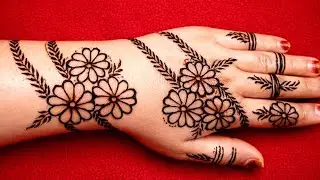 Easy Floral Mehndi Design for Back Hand | Simple Arabic Mehndi Step by Step |  Mehndi Ka Design 