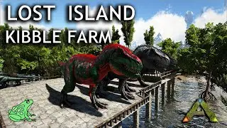Kibble Farm for T-Rex - Ark Lost Island Ep 17 - Ark Survival Evolved Gameplay