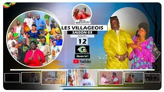 LES VILLAGEOIS S3 E12