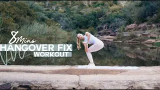 Hangover Fix Workout I 8 mins