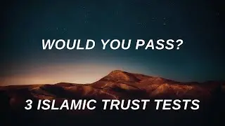 Amanah in Islam: 3 Tests of Trust & Honesty | @ThreadandThought-TnT 