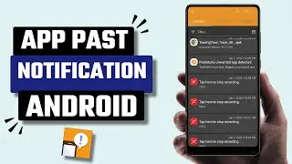 Best Past Notification App for Android
