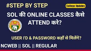 DU SOL: How to Attend Online Classes for 1st Semester Students in SOL