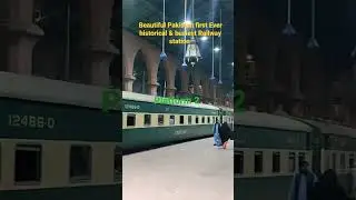 Beautiful Lahore railway station|Historical building|Busiest railway station|لاہور ریلوے سٹیشن|train