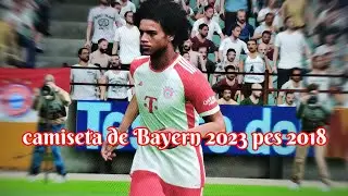 cómo hacer camiseta 2023 de Bayern Munich en pes 2018 #bayern #bayernmunich #bayernmunchen #pes2018