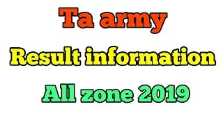 Ta army result update 2019 ll ta army All zone result information