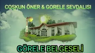 GÖRELE BELGESELİ