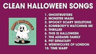 Clean Halloween Songs Playlist 🎃 Clean Halloween Music Playlist for Classrooms Schools and Parties