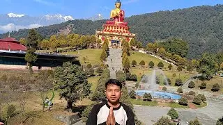 Ravangla Buddha park ep-6