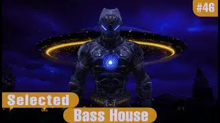 Selected Radio Show #46 : Top 10 Bass House Tracks | May 2024 | Best Drops & Groovy Beats