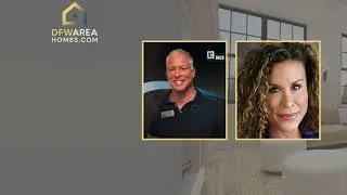 DFW Area Homes | Larry McFarlin and Laura George