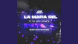LA MAFIA DEL RKT