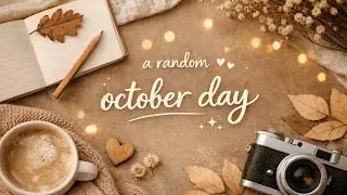 A Random October Day I recorded. Page 1 in my digital diary.