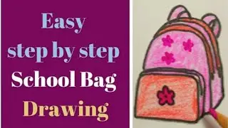 School Bag Drawing  || Easy, Step by step School Bag Drawing and Coloring for kids