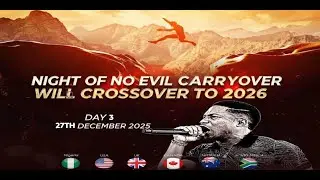 NSPPD MIDNIGHT PRAYER | NO EVIL CARRYOVER WILL CROSSOVER TO 2026 | PASTOR JERRY EZE  | 27TH DEC 2025