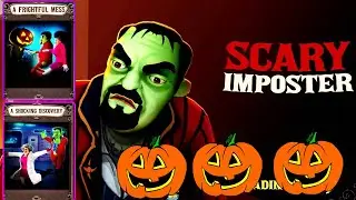 Scary imposter - new update Halloween a frightful mess, a shocking discovery