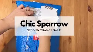 Chic Sparrow Second Chance Sale Haul | Part 1