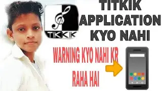 TIKKIK APPLICATION KE ANDAR KYO NAHI KR RAHA WORKING ⚙️ TRICKS 100%WORKINNG TRICKS