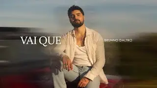 Brunno Daltro - Vai Que