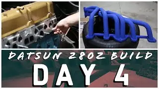 Datsun 280Z Build 2.0 Day 4: Exhaust Header & Intake Manifold Install (Performance Upgrade)