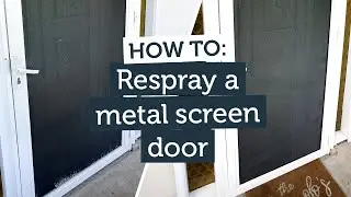 How To Spray Paint a Metal Screen Door | Inspirations Paint
