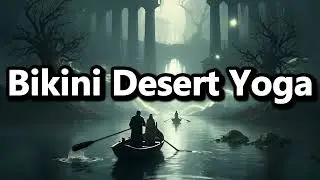 What does Bikini Desert Yoga mean | Bikini Desert Yoga meaning explained