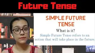 Future Tense | Simple future tense | Future continuous tense | English Literacy- Chapter 10