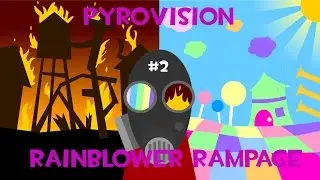 Pyrovision #2 - Rainblower Rampage (Rainblower, Flare Gun)