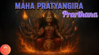 Mahapratyangira Devi Prarthana &ndash; The Fierce Divine Protector | Powerful Sanskrit Pratyangira Prayer