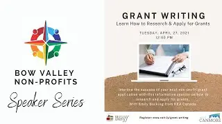 Bow Valley Non-Profits Speaker Series - Grant Writing