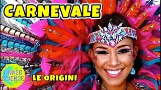 Come ha avuto origine il Carnevale