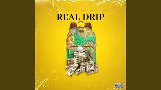 Real Drip (feat. Soulja Boy)