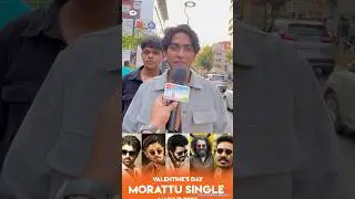 Morattu single whatsapp status | Valentine&rsquo;s Day public opinion #valentinesday #loversdaystatus