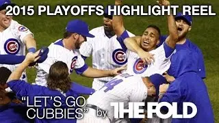 CHICAGO CUBS 2015 Playoff Highlight Reel 