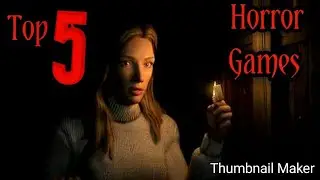 Top5 horror games for Android/iOS 2020