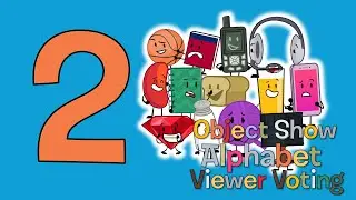 Object Show Alphabet Viewer Voting S1 Ep2