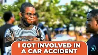 GOT INVOLVED IN CAR ACCIDENT || TOJC VIDEO 14