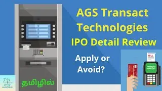 AGS Transact Technologies Ltd IPO REVIEW IN TAMIL