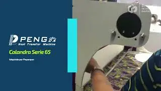 Calandra Pengda Serie 65 - Sublimaci&oacute;n Textil - Integraci&oacute;n de Sistemas Digitales S.A.