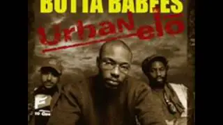 Butta Babees - Can't Stop Us