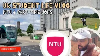 UK Student Life at NTU👨‍🎓| My Daily Routine + Student Life + Part -Time Jobs #nottingham #trent