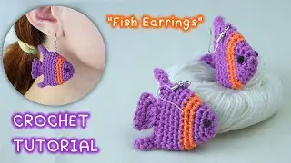 Easy Crochet Fish Earrings Tutorial | Video Pattern