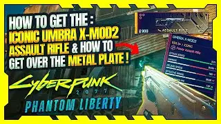 Cyberpunk 2077: Phantom Liberty - How to get the SECRET iconic UMBRA X-MOD2 Rifle for FREE