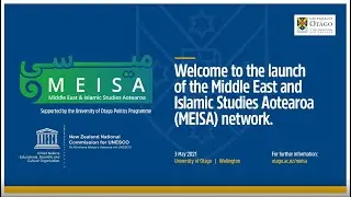 Middle East and Islamic Studies Aotearoa 2021 Launch Lecture