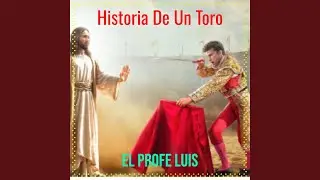 Historia De Un Toro