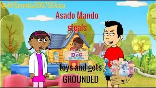 Asado Mando steals Doc McStuffins' toys and gets grounded