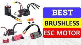 Top 10 Best Brushless ESC Motor In 2023 | Best Brushless Motor