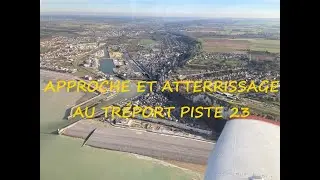 APPROCHE ET ATTERRISSAGE PISTE 23 AU TR&Eacute;PORT  (LFAE)