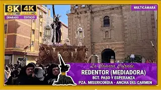 REDENTOR DEL MUNDO (MEDIADORA). IGLESIA DEL CARMEN - ANCHA DEL CARMEN. MULTICÁMARA 4K